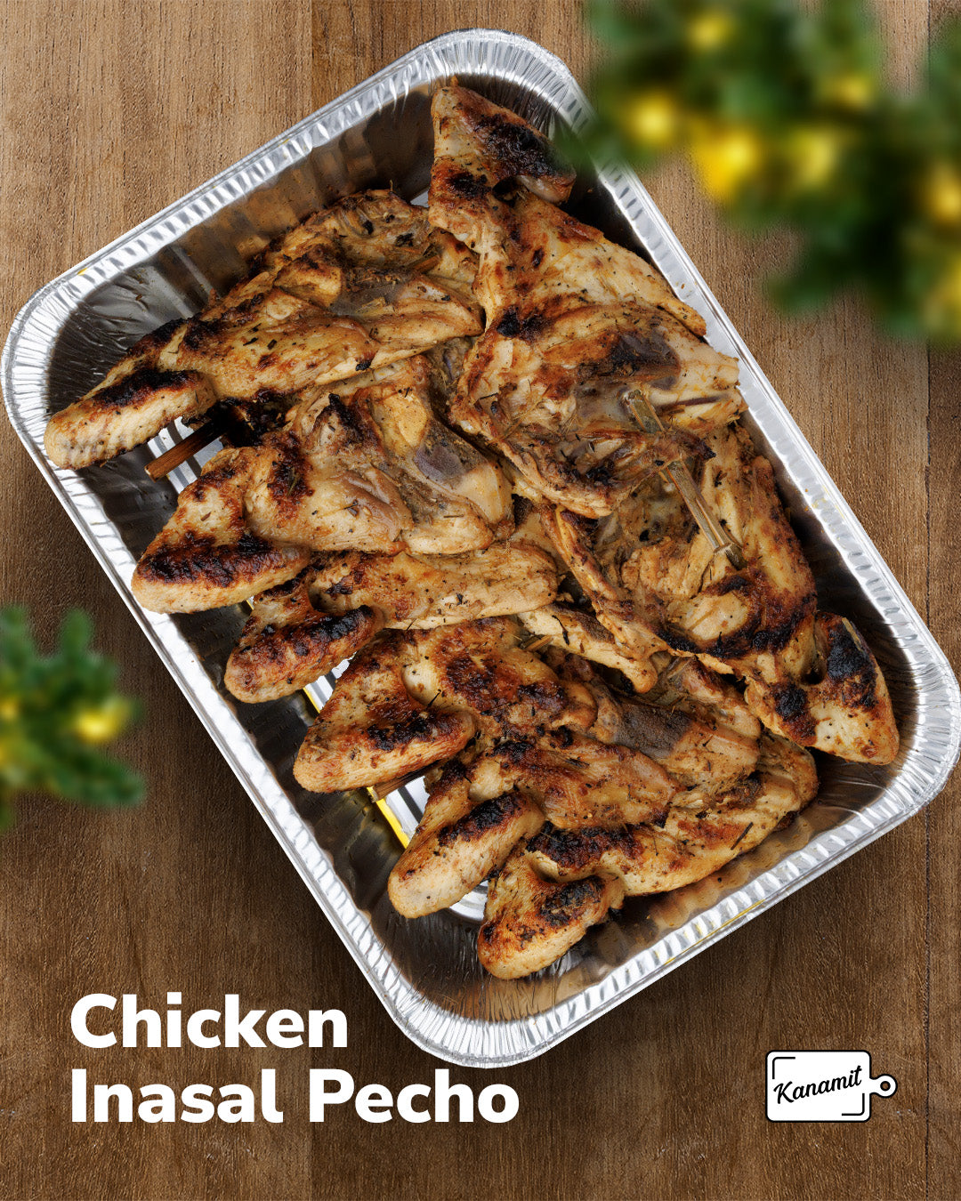 Chicken Inasal Paa & Pecho